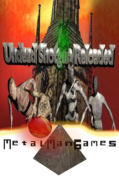 Undead Shotgun Reloaded