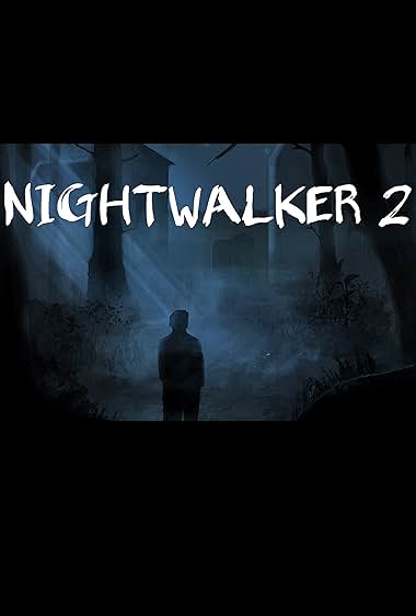 Nightwalker 2