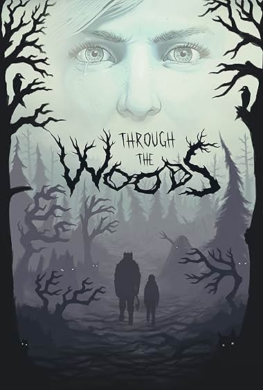 Through the Woods