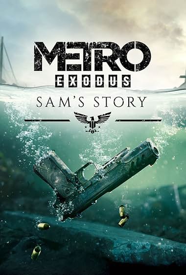 Metro Exodus – Sam's Story