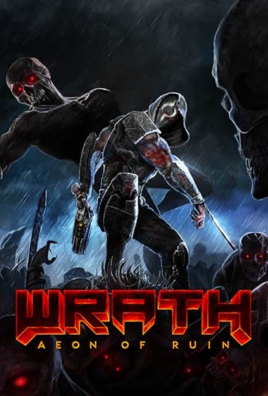 Wrath: Aeon of Ruin
