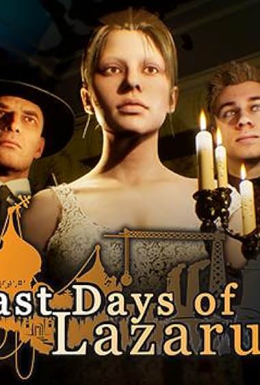 Last Days of Lazarus