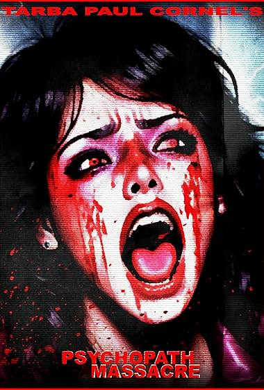 Psychopath Massacre