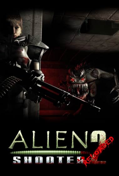 Alien Shooter 2: Reloaded
