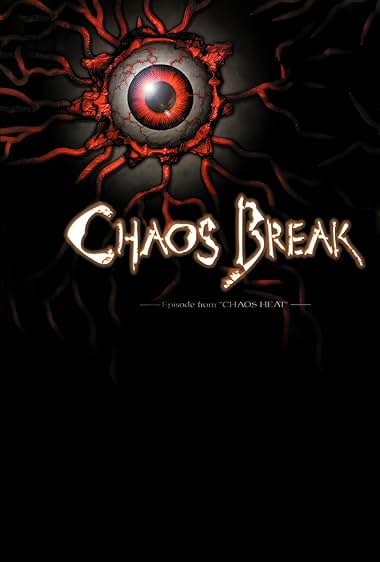 Chaos Break