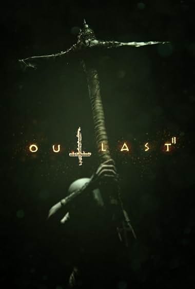 Outlast 2