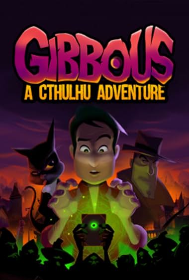 Gibbous – A Cthulhu Adventure
