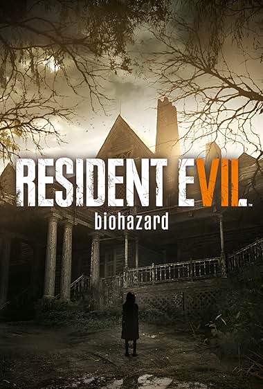 Resident Evil 7: Biohazard