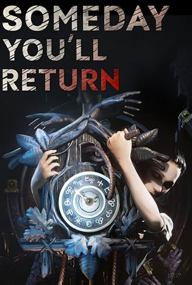 Someday You'll Return