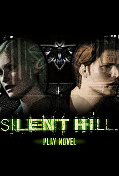 Silent Hill: Play Novel