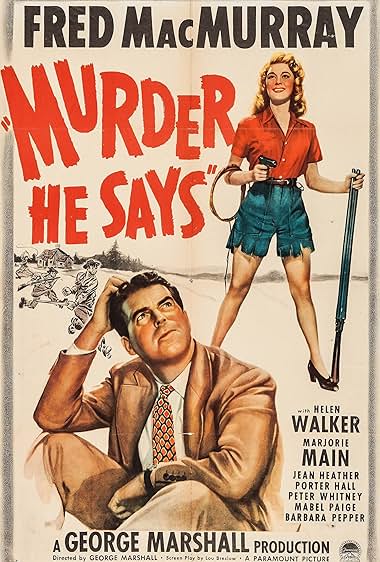 Murder, He Says