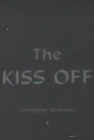 The Kiss Off