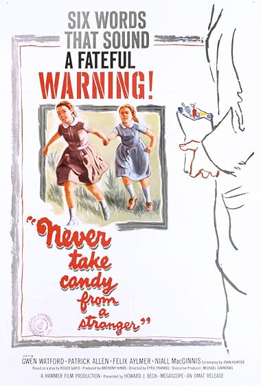 Never Take Sweets from a Stranger