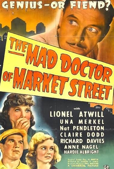The Mad Doctor of Market Street