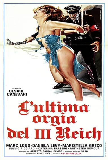 L'ultima Orgia Del III Reich