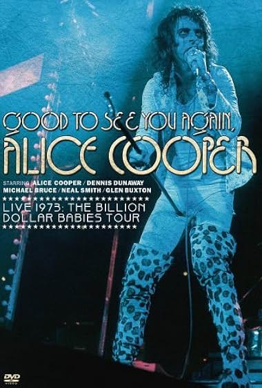 Good to See You Again, Alice Cooper