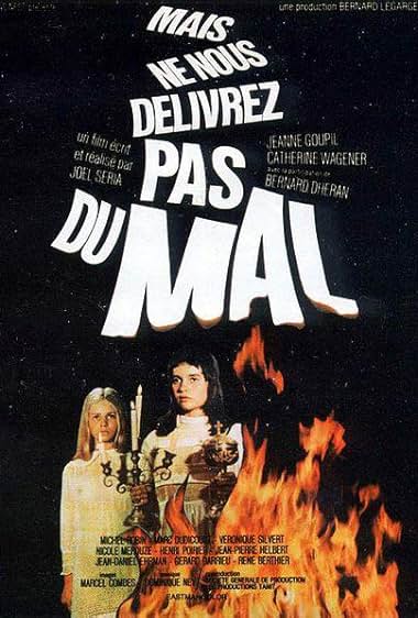 Mais Ne Nous Délivrez Pas Du Mal