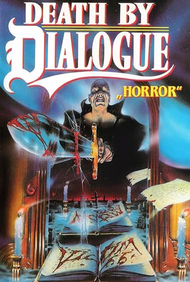 Death by Dialogue