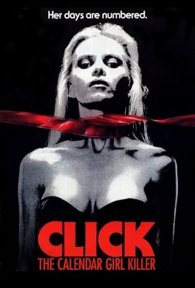 Click: The Calendar Girl Killer