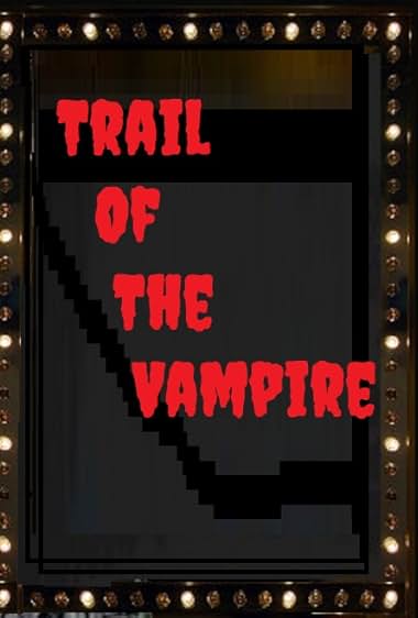Trail of the Vampire