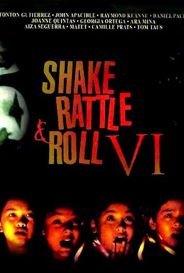 Shake Rattle and Roll 6