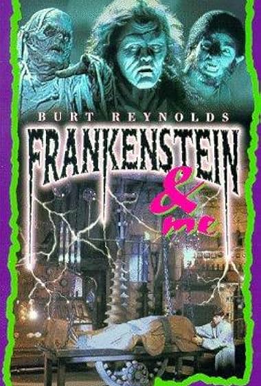 Frankenstein and Me