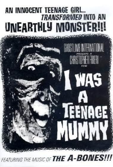 I Was a Teenage Mummy