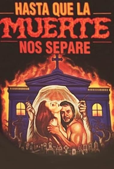 Hasta que la muerte nos separe