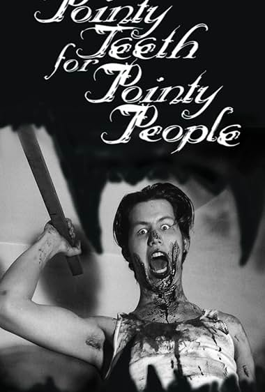 Pointy Teeth for Pointy People