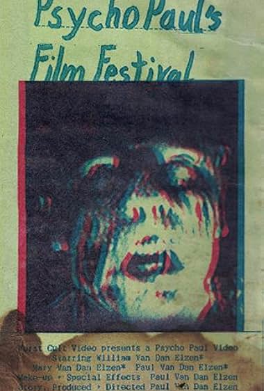Psycho Paul's Film Festival