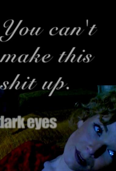 Dark Eyes