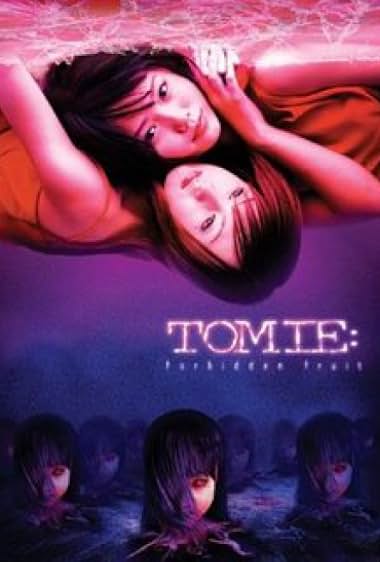 Tomie: Saishuu-shô – kindan no kajitsu