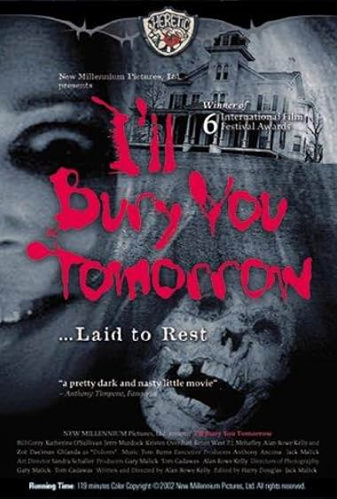 I'll Bury You Tomorrow