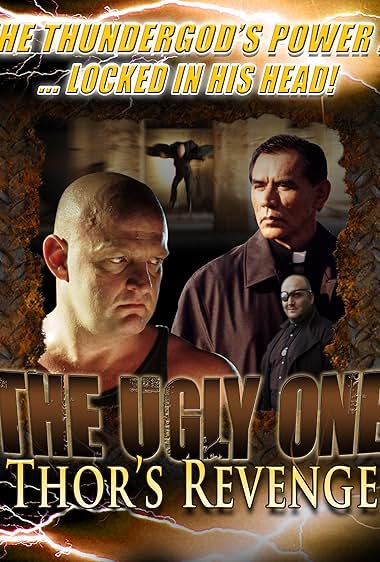 The Ugly One: Thor's Revenge