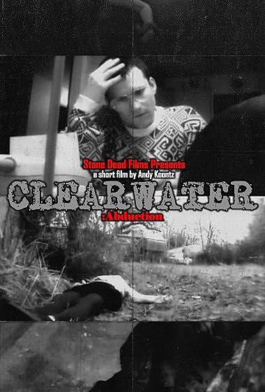 Clearwater: Abduction