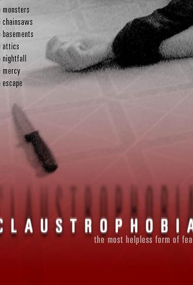 Claustrophobia