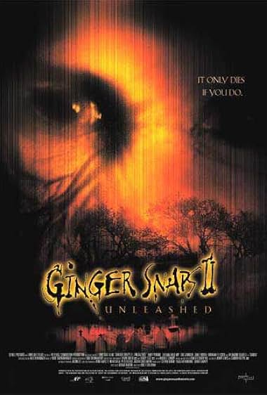 Ginger Snaps: Unleashed