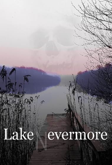Lake Evermore