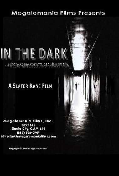 In the Dark