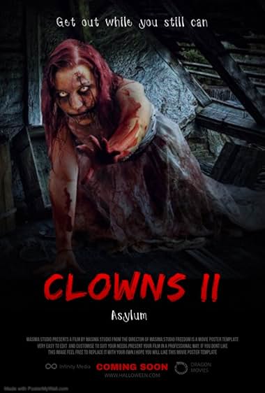 Clowns II 'Asylum'