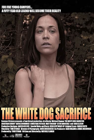The White Dog Sacrifice