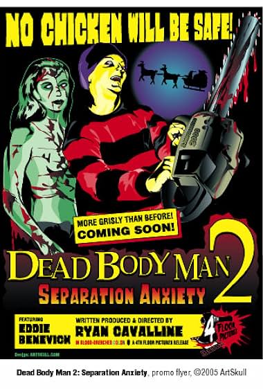 Dead Body Man 2: Separation Anxiety