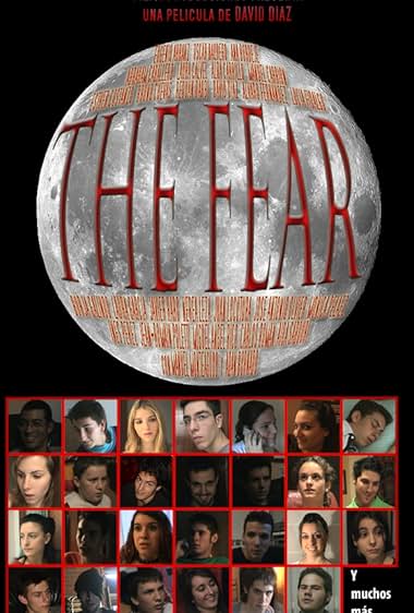The Fear (El Miedo)