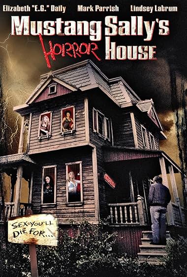 Mustang Sally's Horror House