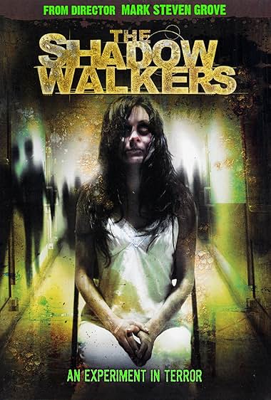 The Shadow Walkers