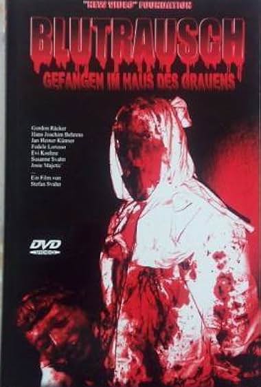 Blutrausch – Gefangen im Haus des Grauens