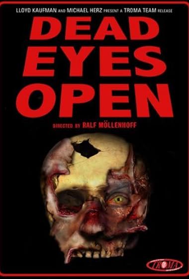 Dead Eyes Open