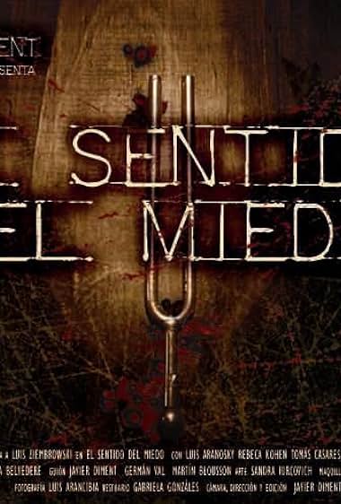 El sentido del miedo
