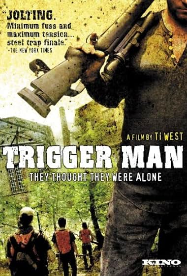 Trigger Man