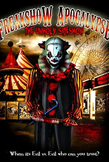 The Freakshow Apocalypse